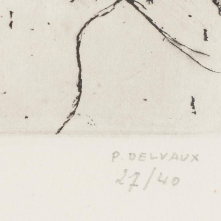 PAUL DELVAUX, etsning, signerad och numrerad 27/40.