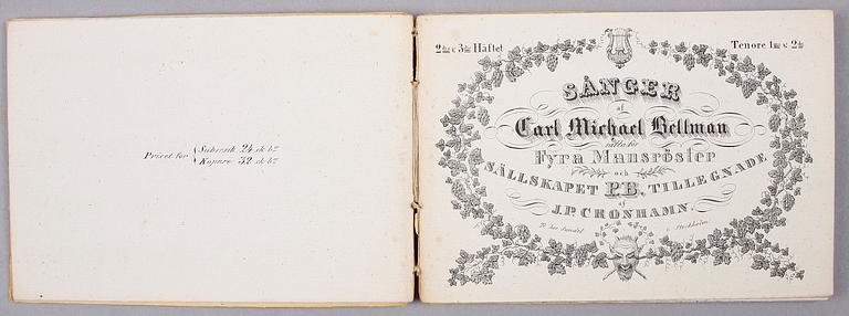 BOK, 2 band, "Sånger af Carl Michael Bellman", enligt uppgift tryckta 1832.