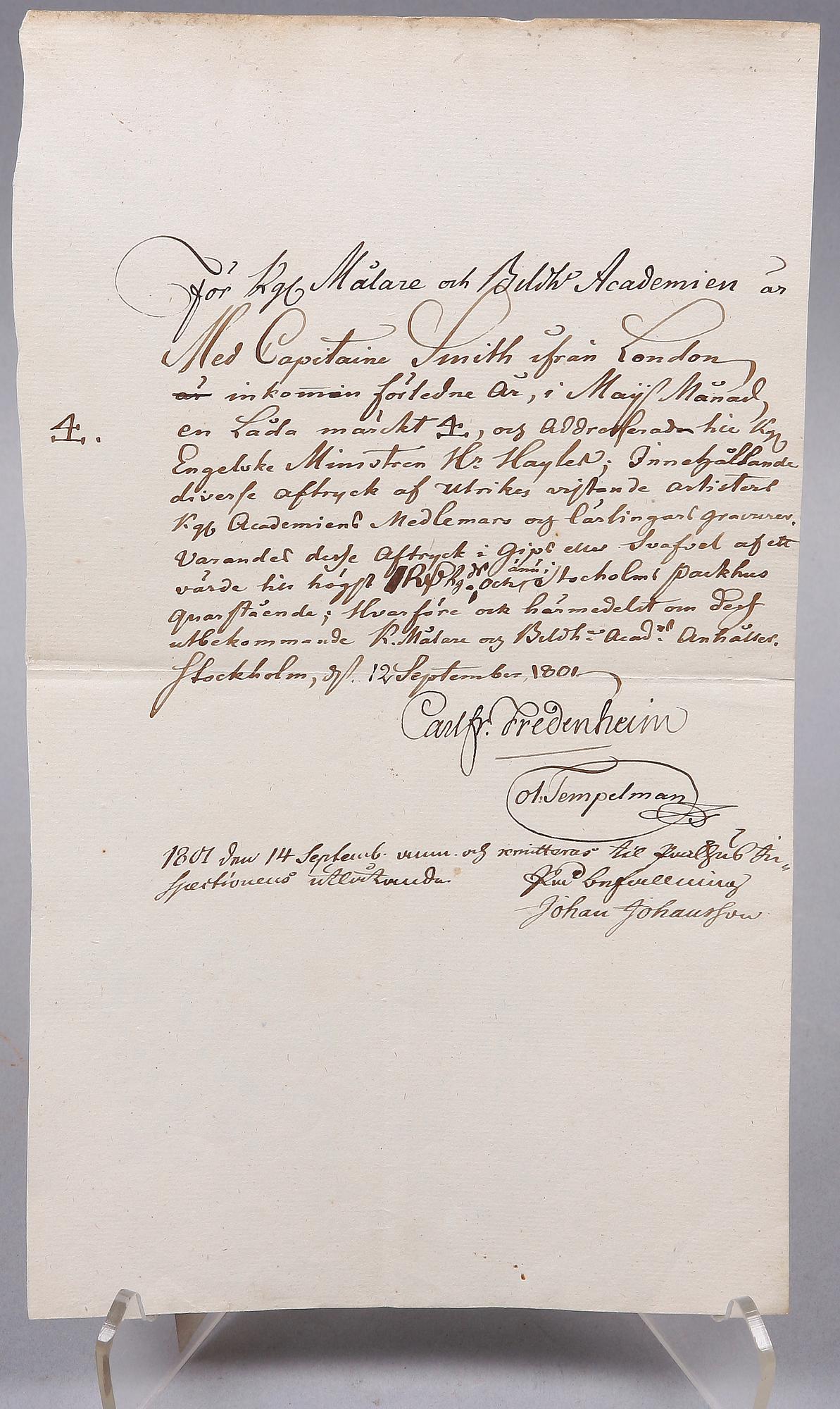 HANDLINGAR MED AUTOGRAFER, 2 st, Carl Fredrik Adelcrantz, Olof Tempelman, Carl Fredrik Fredenheim, 1789 resp 1801.