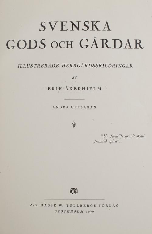 SVENSKA GODS OCH GÅRDAR, 5 vol, Stockholm-Uddevalla 1930-40.