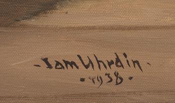SAM UHRDIN, olja på duk, signerad och daterad 1938.