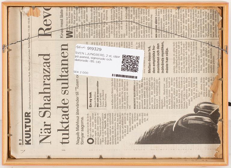 SVEN LJUNGBERG, 2 st, oljor på pannå, signerade och daterade -95.