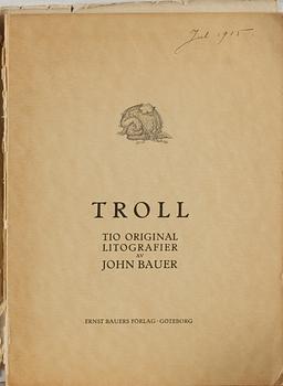 JOHN BAUER, Bok, "Troll, tio originallitografier av John Bauer", A Börtzells Tr. AB, Stockholm, 1915.