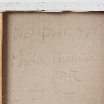 Martin Wickström, "Not Dark Yet".
