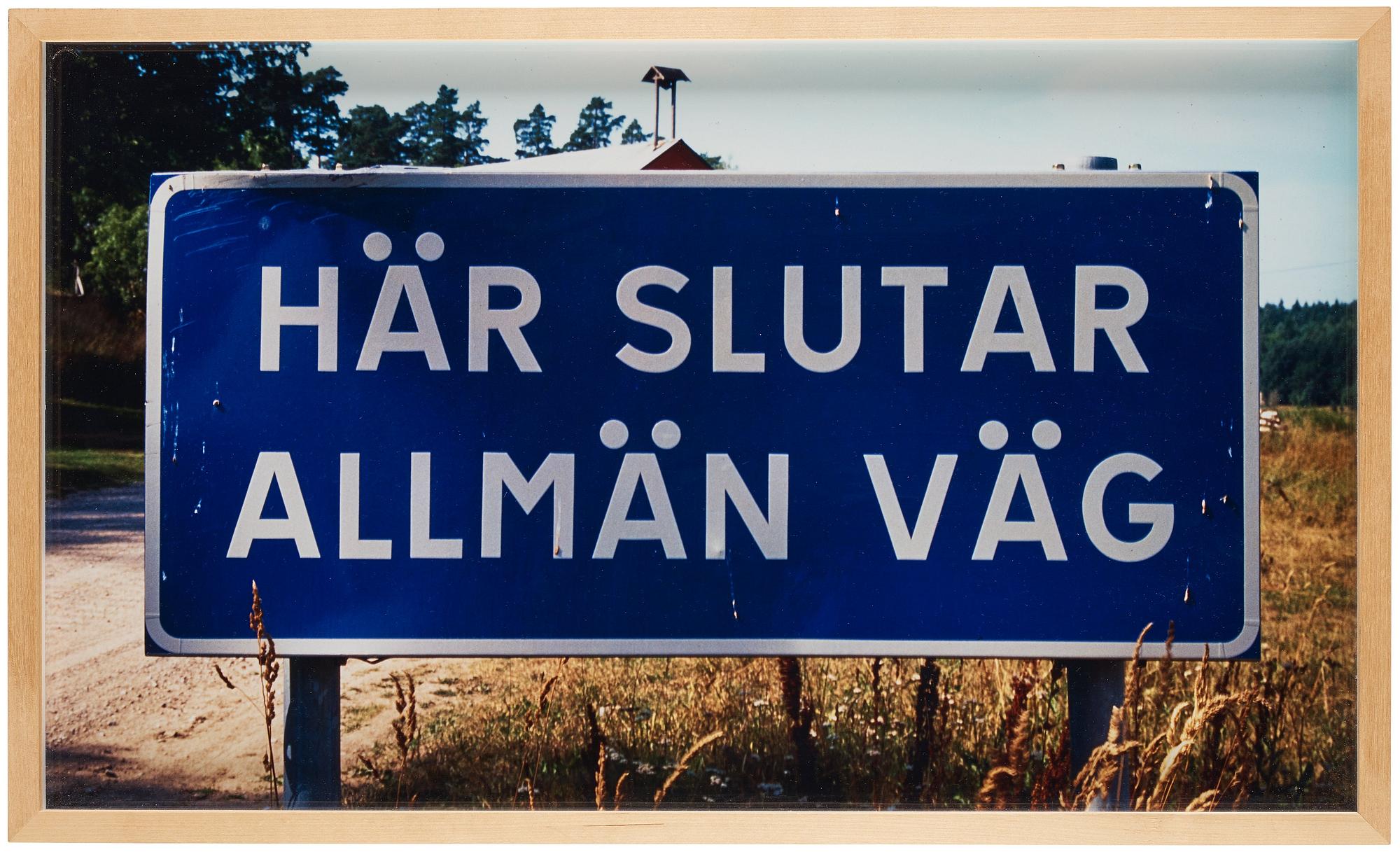 Dan Wolgers, "Här slutar allmän väg", 1995.