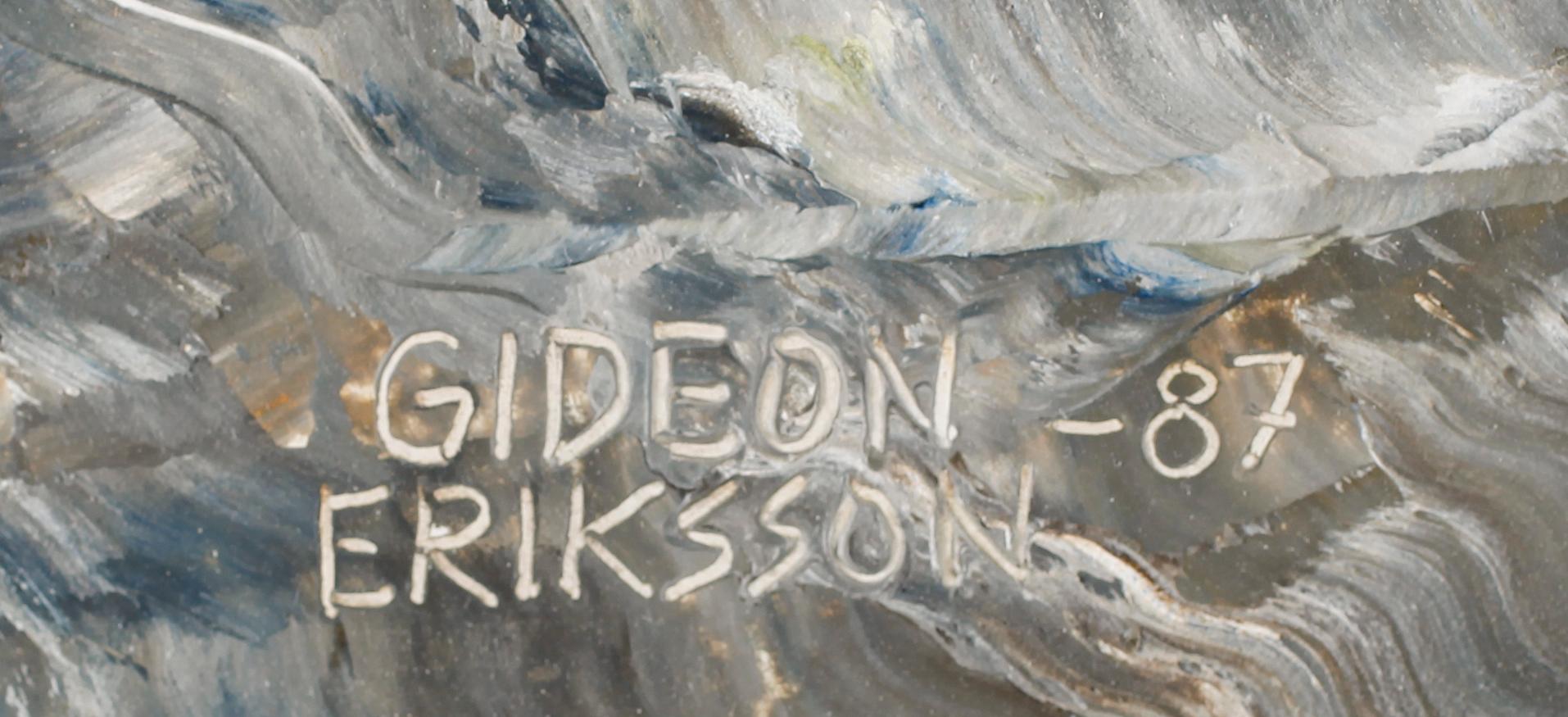 GIDEON ERIKSSON, olja på pannå, signerad och daterad -87.