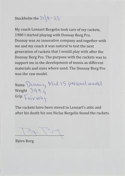 Tennis racket, Signed by Björn Borg. Donnay, specially customized oversized mid 15 wood racket..