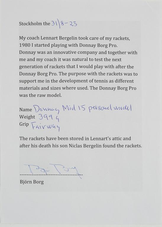 Tennis racket, Signed by Björn Borg. Donnay, specially customized oversized mid 15 wood racket..
