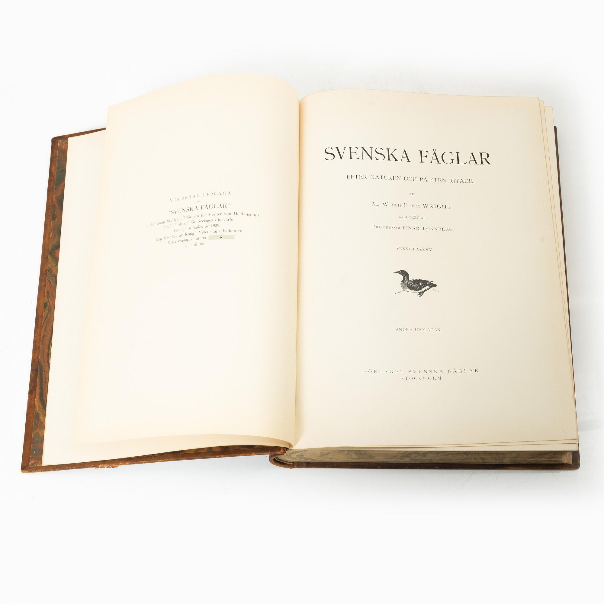 The von Wright brothers, book work, 3 volumes, "Swedish Birds", A. Börtzells tryckeri AB, Stockholm, 1927-1929.