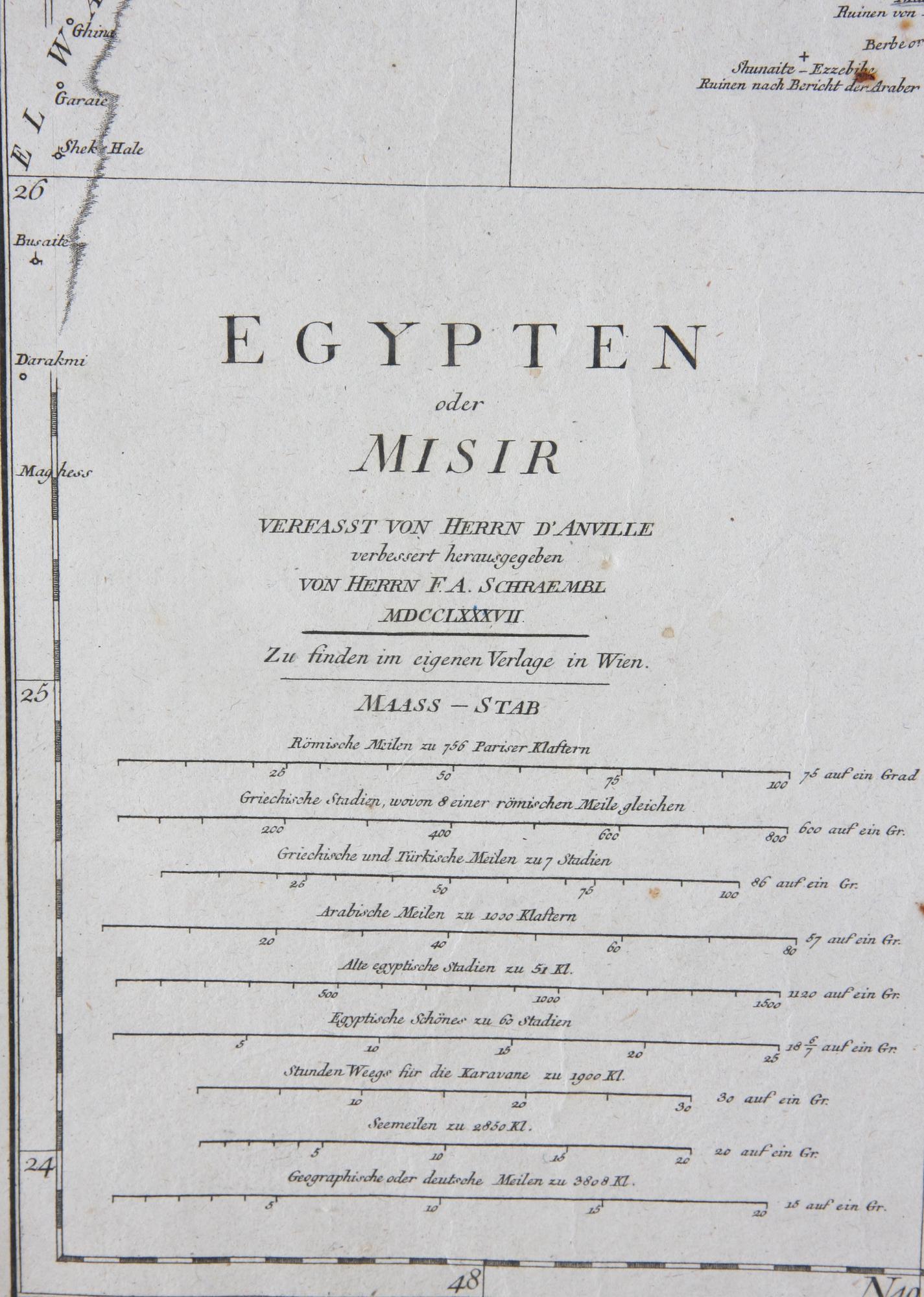 KARTA, "EGYPTEN oder MISIR", von Herrn F.A Schraembl, MDCCLXXXVII.