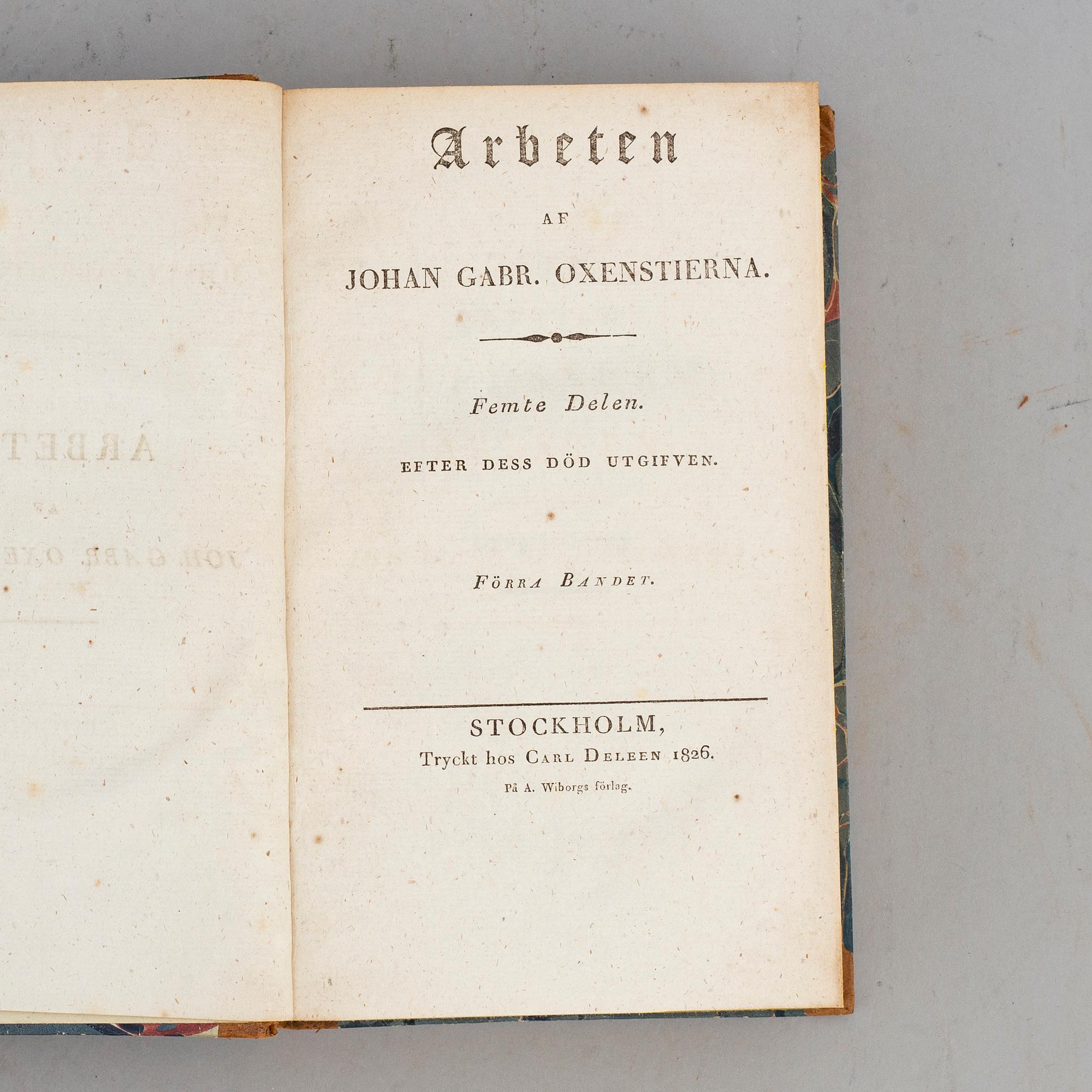 Oxenstiernas arbeten, med den ovanliga, femte delen (5 vol).