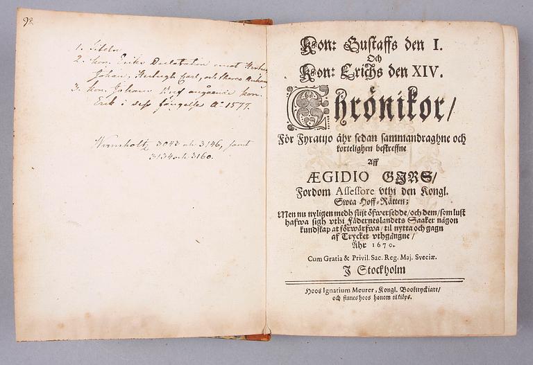 BOK, "Kon Gustaffs den I och Kon Erichs den XIV, chrönikor" av Aegidius Girs. Stockholm 1670.