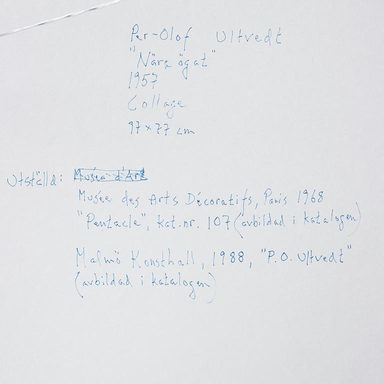 Per Olof Ultvedt, "Nära ögat".