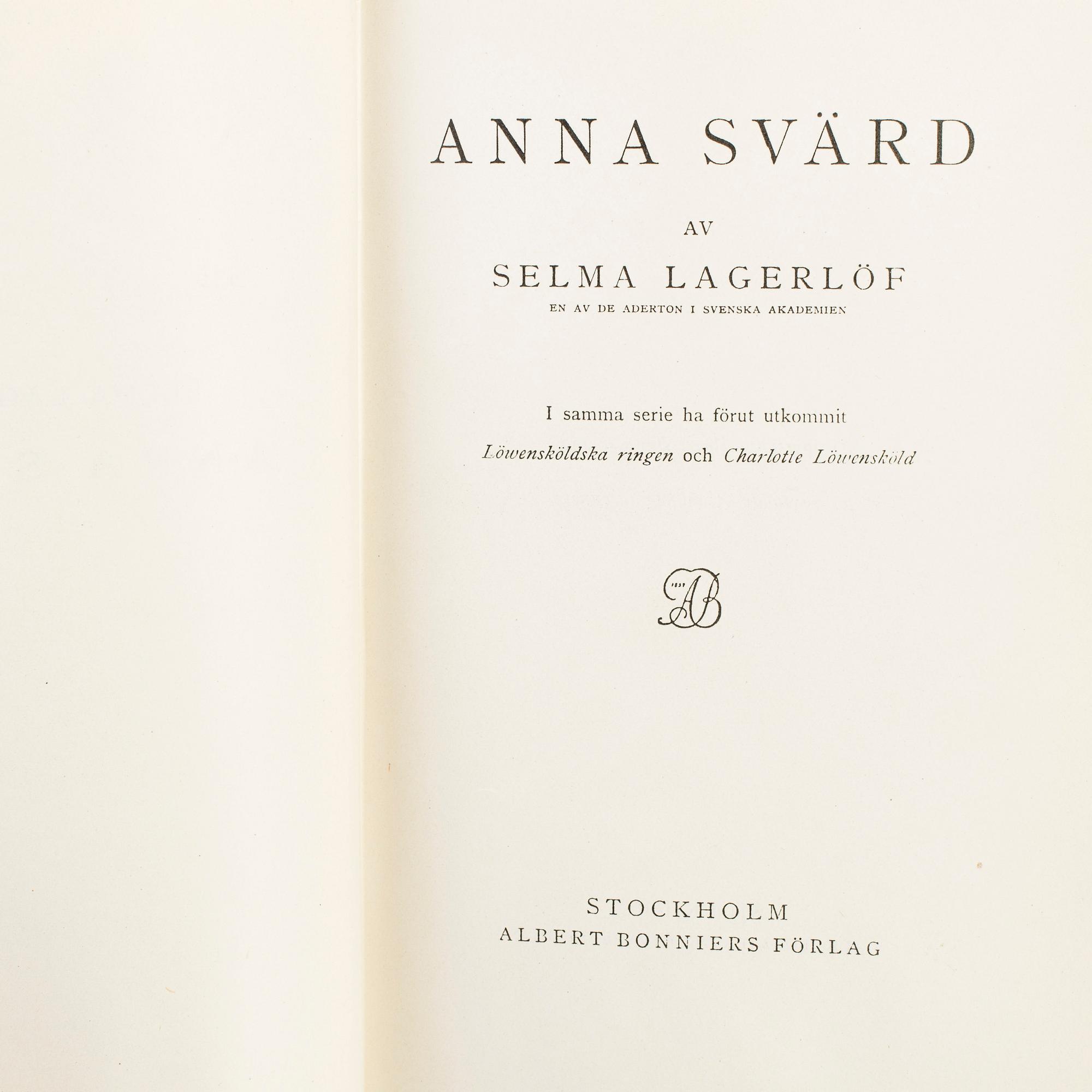 BOK. 8 volymer. Selma Lagerlöf, Albert Bonniers förlag, Stockholm, mestadels 1900-talets början.
