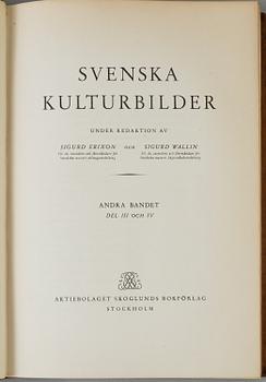 BÖCKER, Svenska Kulturbilder, Erixon och Wallin, 1932, sex volymer.