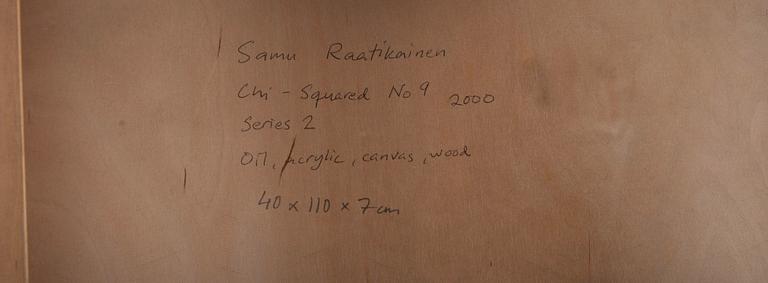 Samu Raatikainen, "CHI-SQUARED NO 9, SERIES 2".