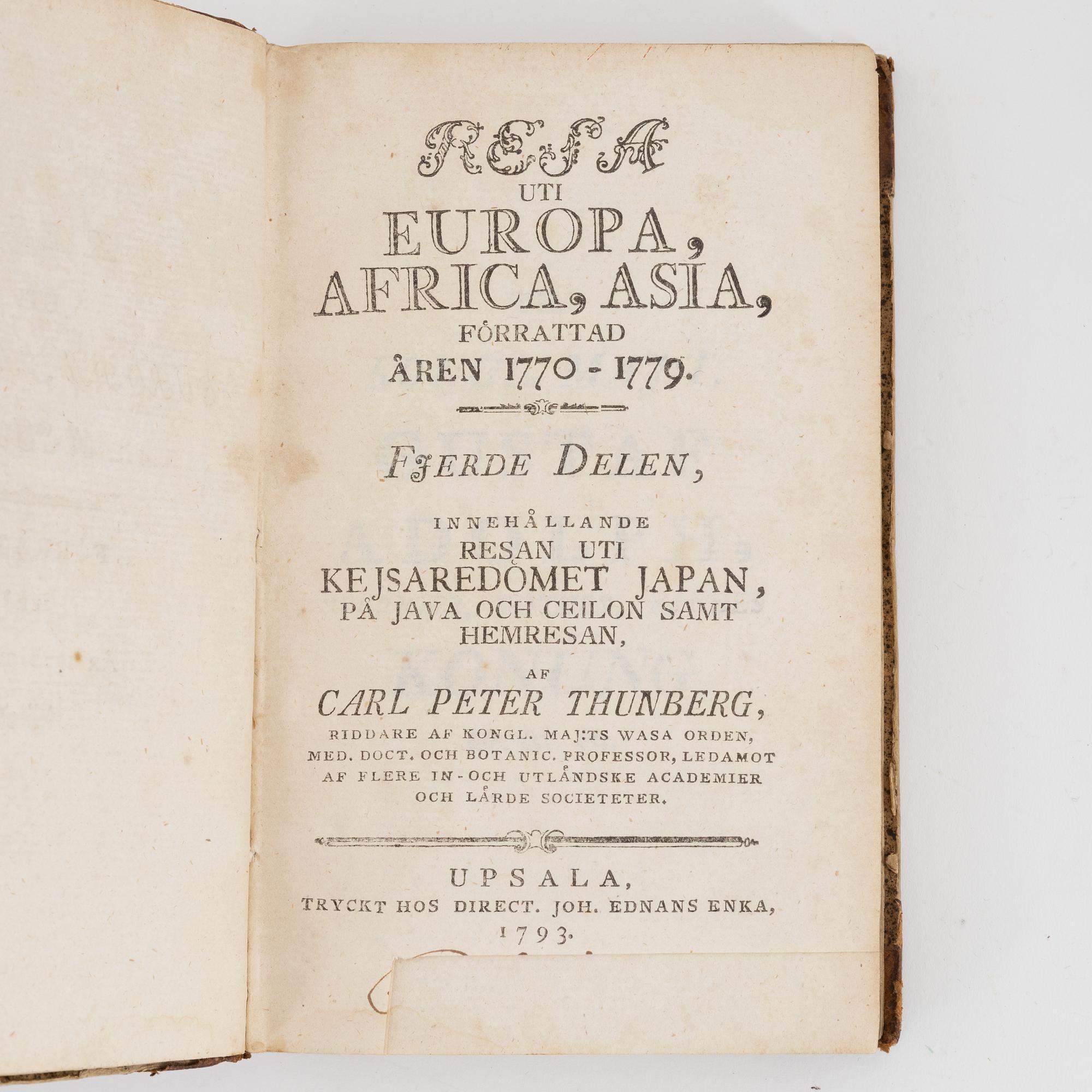 Books, four volumes,  Carl Peter Thunberg, Resa uti Europa, Africa, Asia 1770-1779. I-IV.