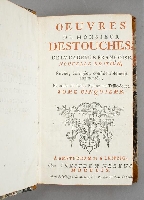 PHILIPPE NERICAULT DESTOUCHES, 5 vol, Oeuvres de Monsieur Destouches, Amsterdam & Leipzig 1755-59.