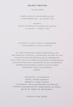 UTSTÄLLNINGSKATALOGER, 2 st, Helmut Newton, Sex & Landscapes / Yellow Press, De Pury & Luxembourg, Zurich, 2001-2002.