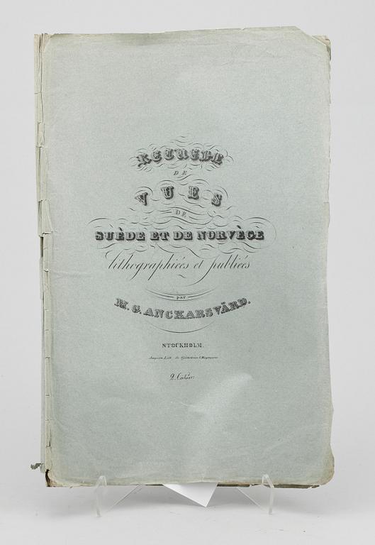 TECKNINGAR, 10 st, "Lithografierade och Utgifne av M.G. Anckarsvärd", 1830-37.