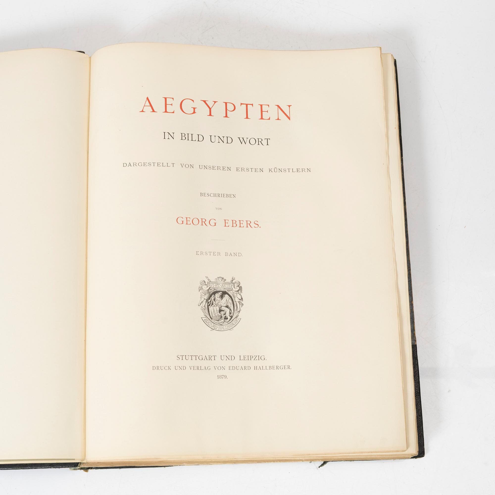 Georg Ebers, books on Egypt, two volumes, Stuttgart & Leipzig, Germany, 1879-80.