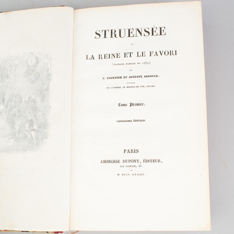 N FOURNIER et AUGUSTE ARNOLD, Struensee, 2 vol, Paris, Ambroise Dupont, 1833.