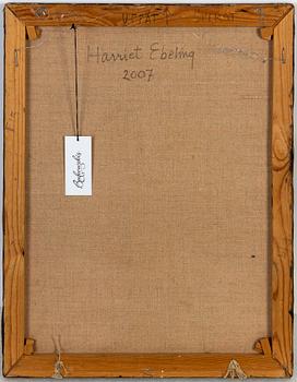 Harriet Ebeling, oil on canvas, signed and dated 2007 verso.