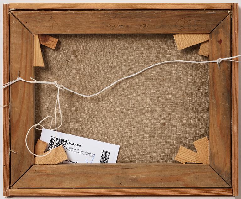 RUNE JANSSON, oil on canvas, signed and dated -71.