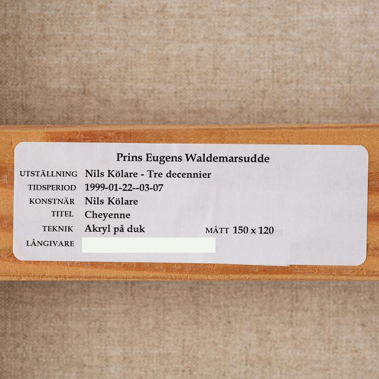 Nils Kölare, "Cheyenne".