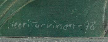 MEERI TORVINEN-ROUVINEN, akvarell, signerad och daterad -78.