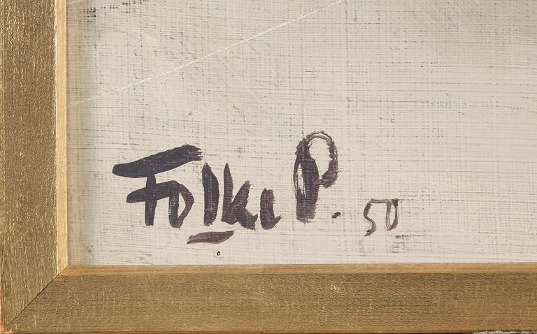FOLKE PERSSON, olja på pannå, sign och dat -50.