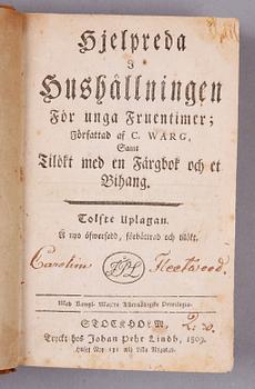 KOKBOK, "Hjelpreda i hushållningen för unga fruentimer" av C. Warg, tolfte upplagan Stockholm 1809.