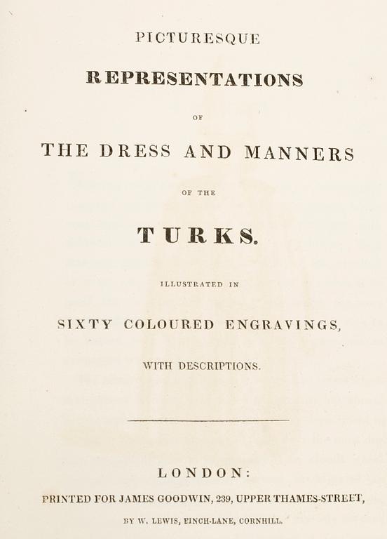 BOK, "Picturesque Representations of The dress and manners of the Turks", London 1814?.