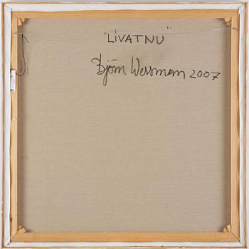 Björn Wessman, "LIVATNU".