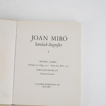 Böcker 2 st, "Joan Miró Lithographie" Galerie Börjeson,Malmö, I & II.