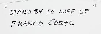 Franco Costa,  "Stand by to luff up".