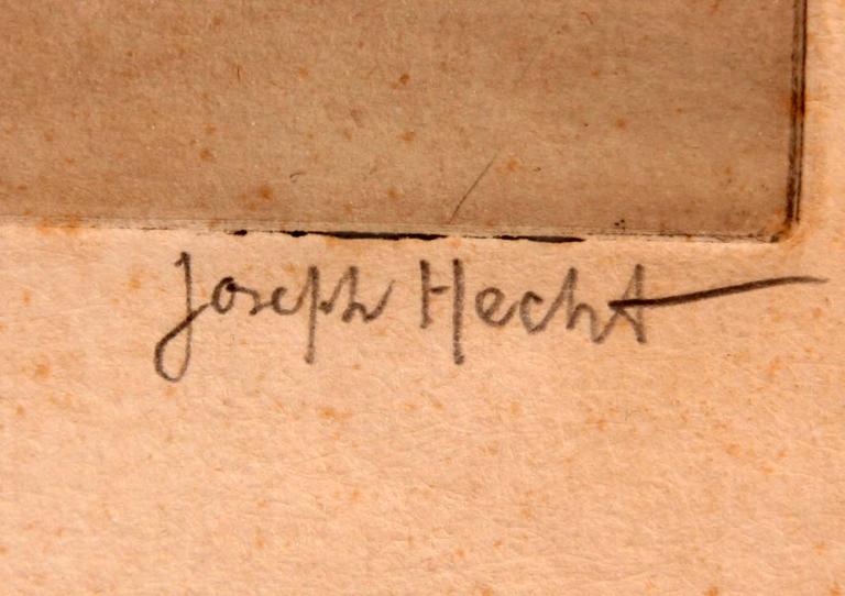 JOSEPH HECHT, etsning, sign och numr 5/30.