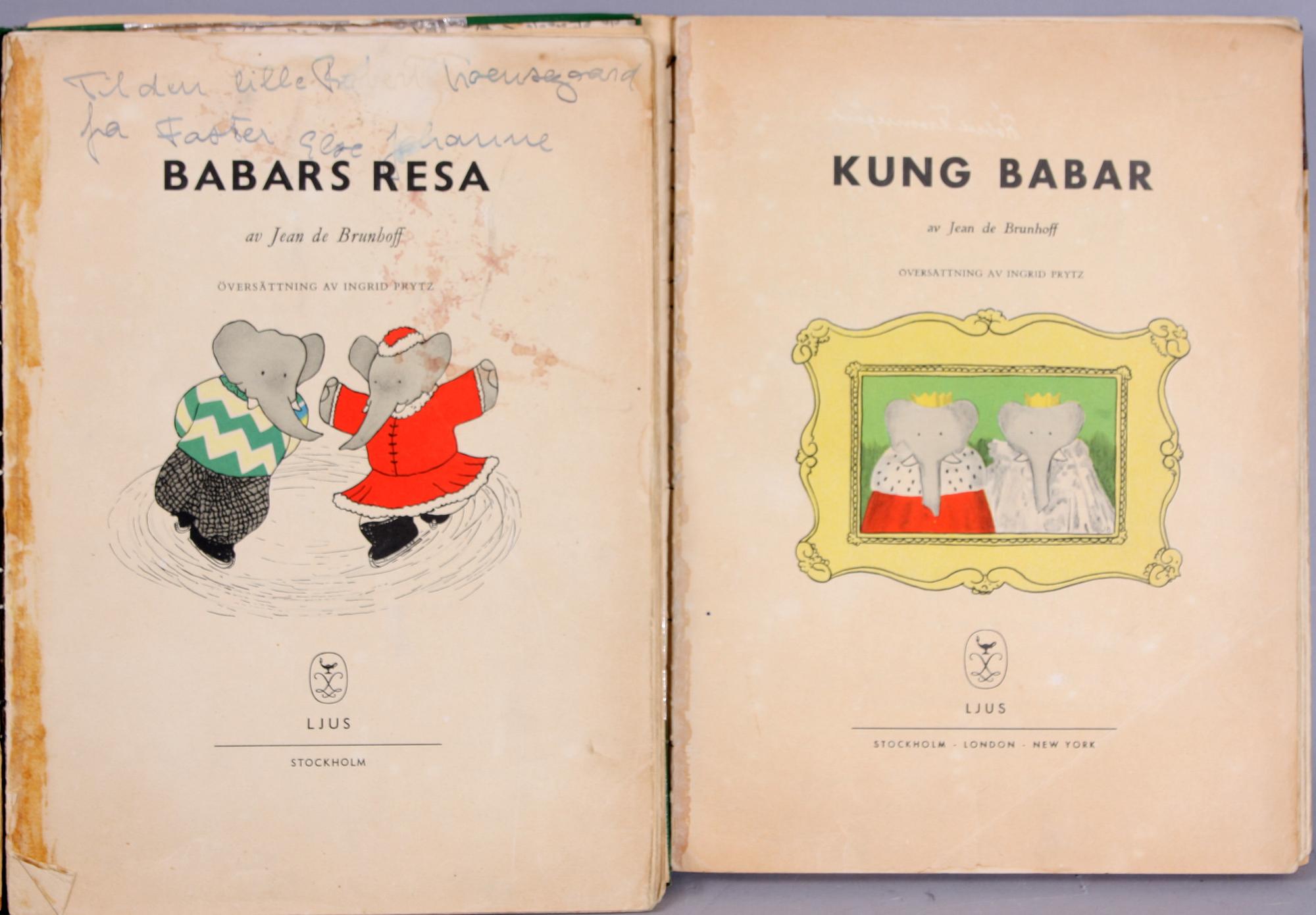 BÖCKER, två st, "Kung Babar", 1946 samt "Babars resa", 1945, Jean de Brunhoff.