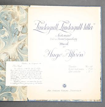 HUGO ALFVÉN (1872-1960), partitur, "Lindagull", signerat och daterat 1919 resp 1951.