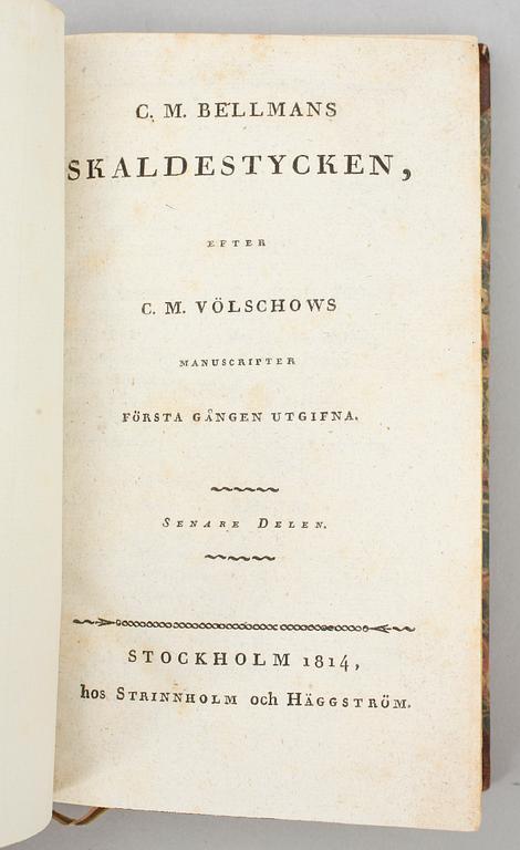 BOK, 2 vol, "C.M. Bellmans skaldestycken efter C.M. Völschows...", Stockholm 1814.