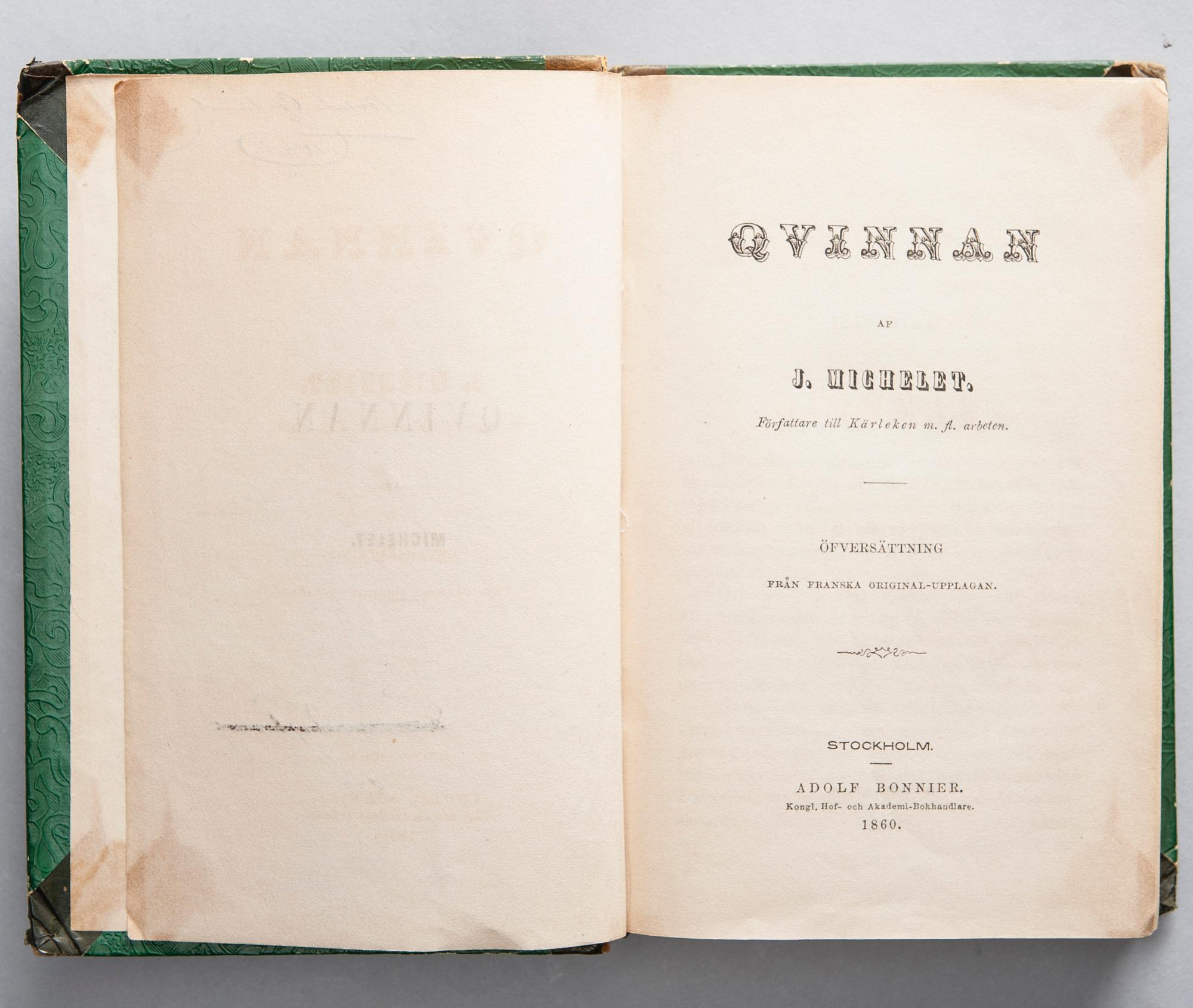 BOK, "Qvinnan" av J. Michelet, Stockholm 1860.