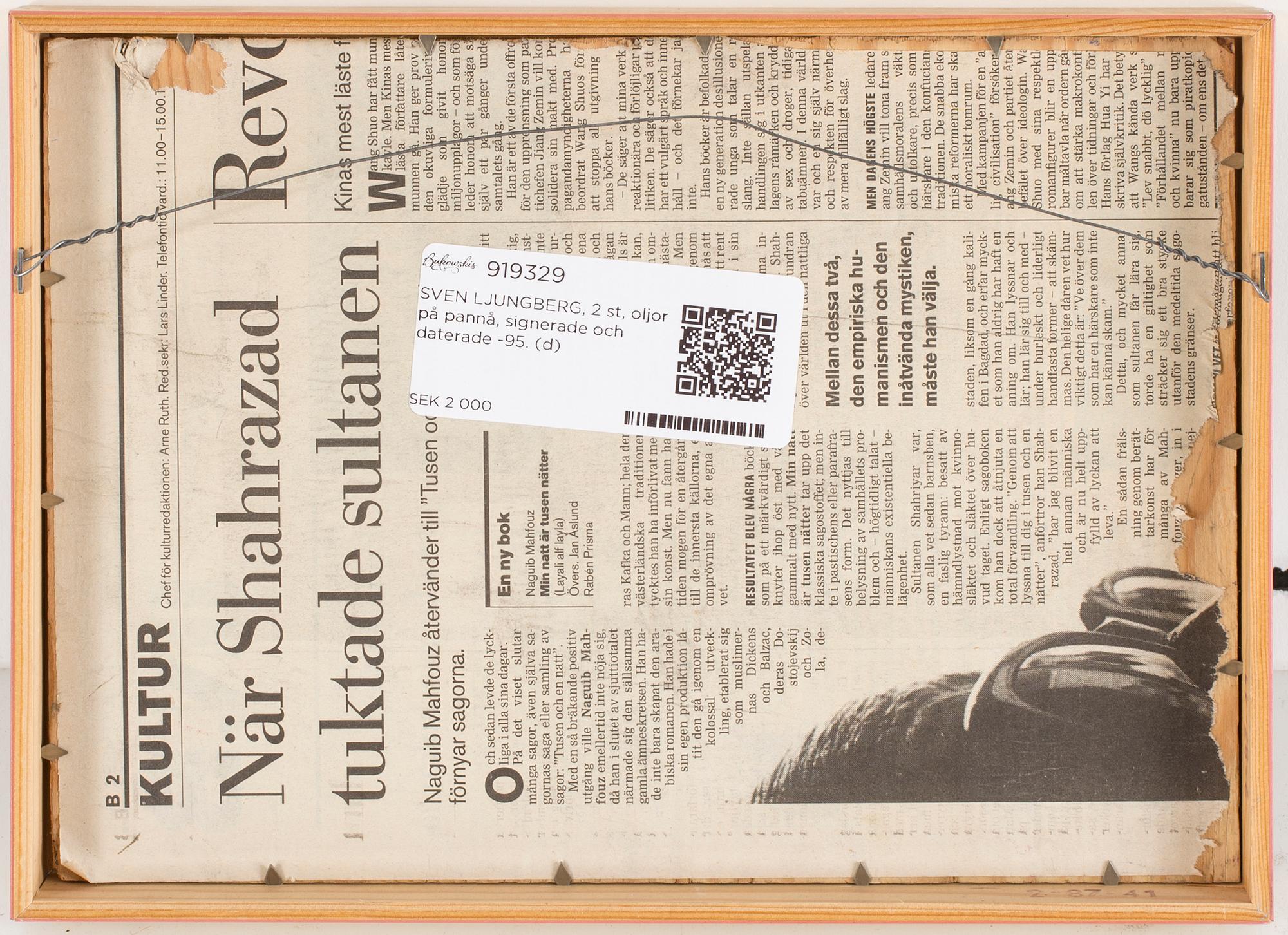 SVEN LJUNGBERG, 2 st, oljor på pannå, signerade och daterade -95.