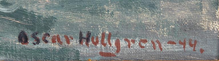 Oscar Hullgren, oil on canvas, mounted, signed -44.
