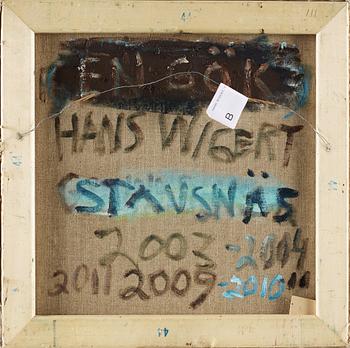 HANS WIGERT, oil on canvas signed Hans Wigert and dated Stavsnäs 2003-2004, 2009-2010, 2011 on verso.