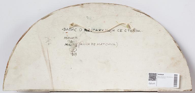 Milić od Mačve, olja på duk lagd på pannå, signerad och daterad 1969, även signerad och daterad 1969 a tergo.