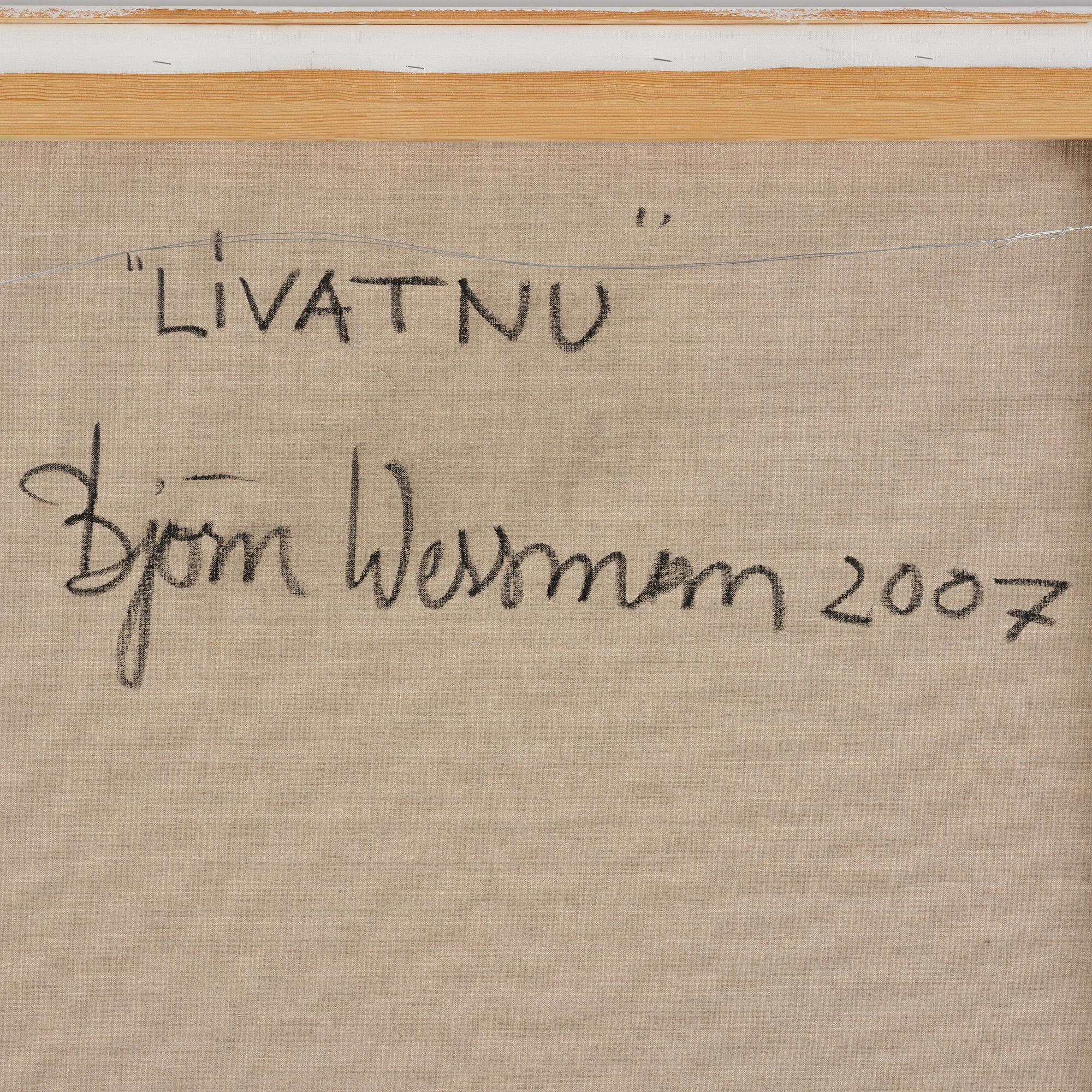 Björn Wessman, "LIVATNU".