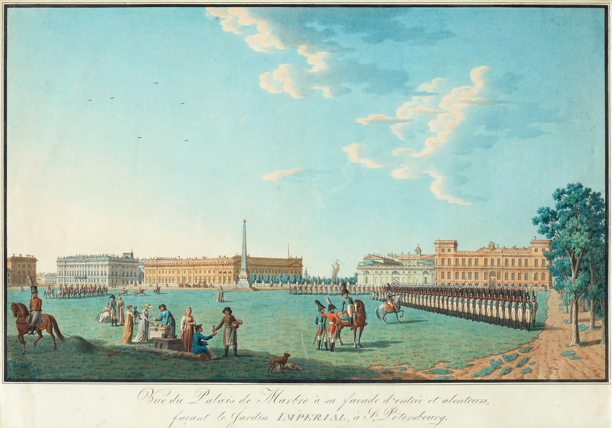 Benjamin Patersen (Paterson), efter, "Vue du Palais de Marbre á sa facade d'entrée et alentours, facant le Jardin Imperial, á St Pétersbourg".