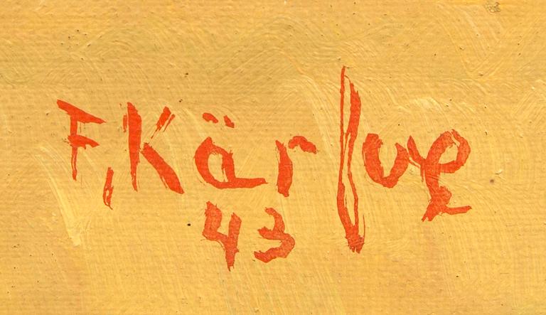 Fritz Kärfve, olja på duk, signerad, daterad -43.