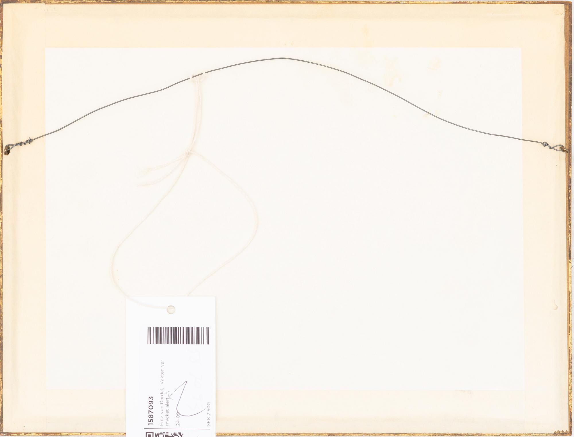 Fritz von Dardel, "Vakten var mycket alert...".