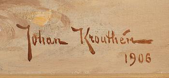JOHAN KROUTHÉN , olja på duk, signerad och daterad 1906.